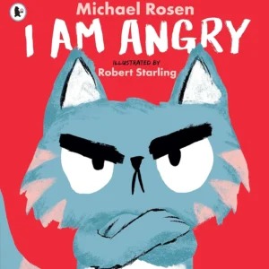 Michael Rosen - I am angry book