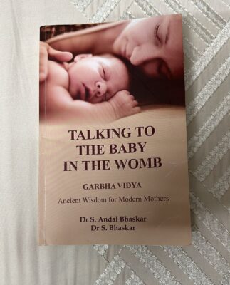 secondhand book for expecting pregnant women - Talking to the Baby in the Wonb by Andal Bhaskar